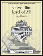 Crown Him Lord of All! Brass Quintet, opt. trumpet 3 and trombone 2 parts cover
